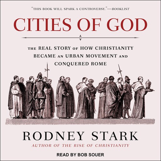 Cities of God, Stark Rodney