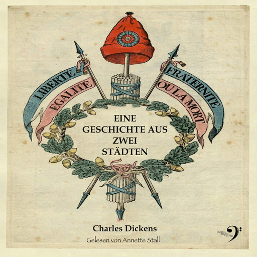 Eine Geschichte aus zwei Städten, Charles Dickens