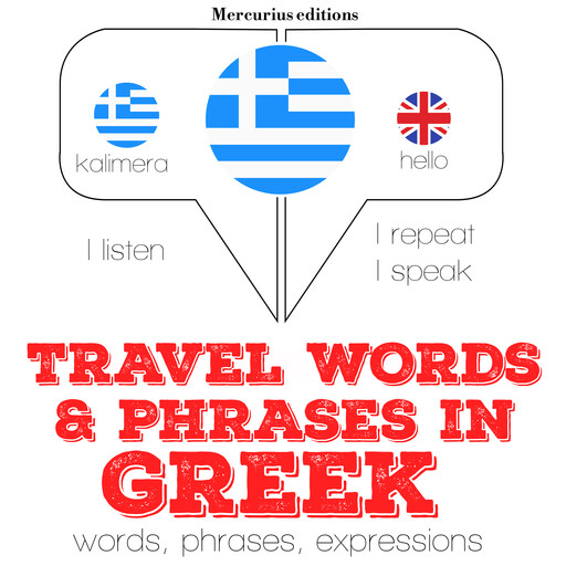 Travel words and phrases in Greek, J.M. Gardner