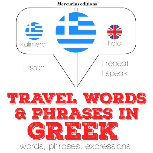 Travel words and phrases in Greek, J.M. Gardner