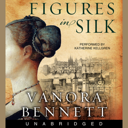 Figures in Silk, Vanora Bennett