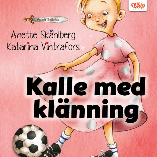 Kalle med klänning, Anette Skåhlberg