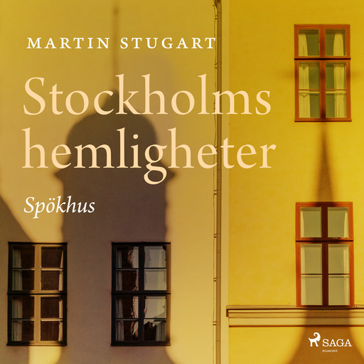 Stockholms hemligheter - Spökhus, Martin Stugart