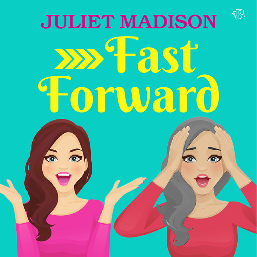 Fast Forward, Juliet Madison