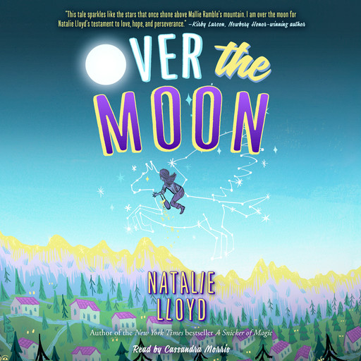 Over the Moon, Natalie Lloyd