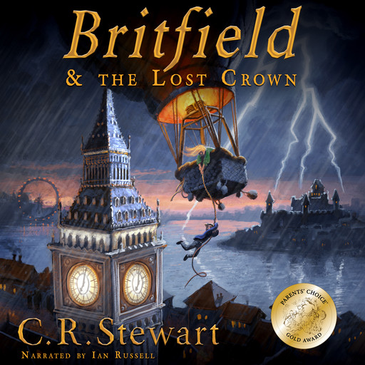Britfield and the Lost Crown, C.R. Stewart