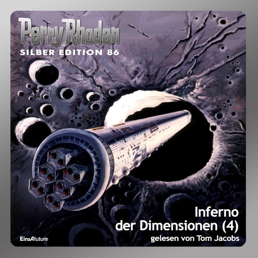 Perry Rhodan Silber Edition 86: Inferno der Dimensionen (Teil 4), William Voltz, Kurt Mahr, Harvey Patton, u.a.