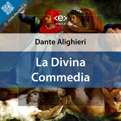 La Divina Commedia, Dante Alighieri