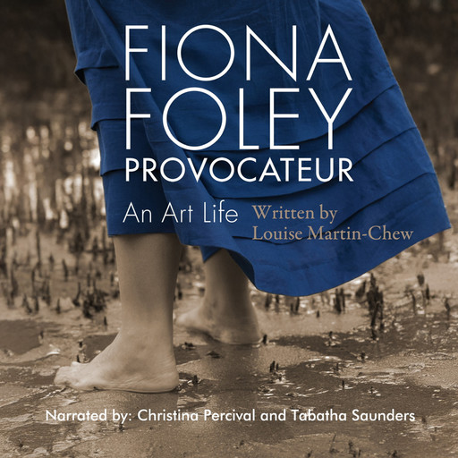 Fiona Foley Provocateur, Louise Martin-Chew