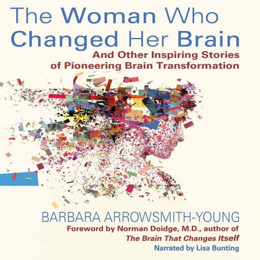 Woman Who Changed her Brain, Barbara Arrowsmith-Young