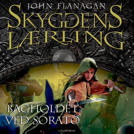 Skyggens lærling 18 - Bagholdet ved Sorato, John Flanagan