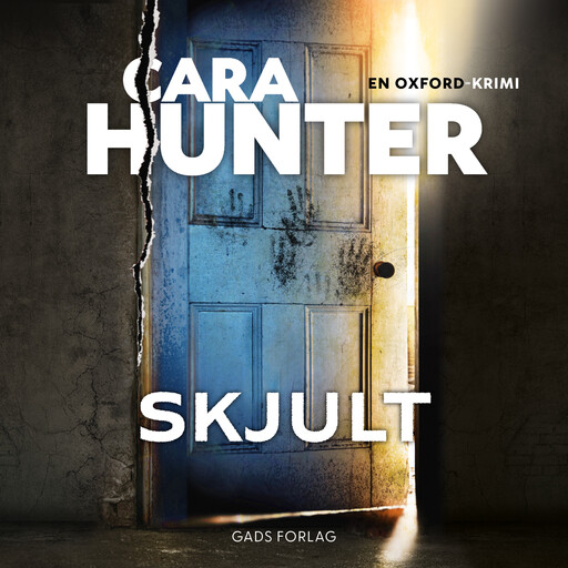 Skjult, Cara Hunter