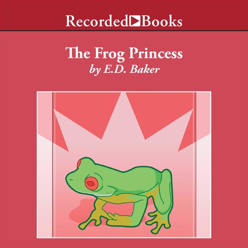 The Frog Princess, E.D.Baker