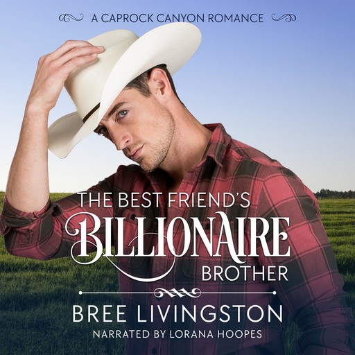 The Best Friend's Billionaire Brother, Bree Livingston