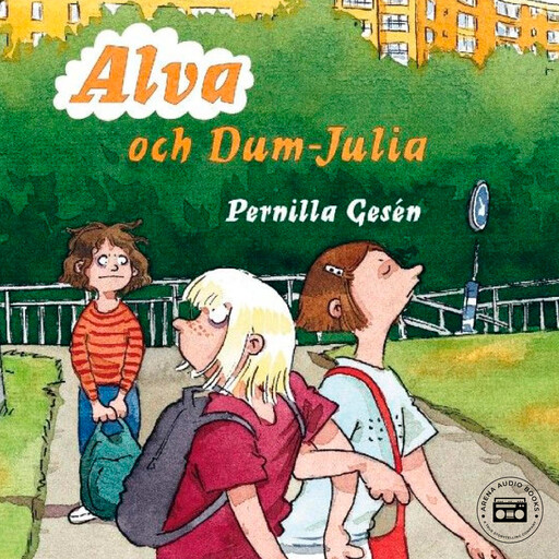 Alva 3 - Alva och Dum-Julia, Pernilla Gesén