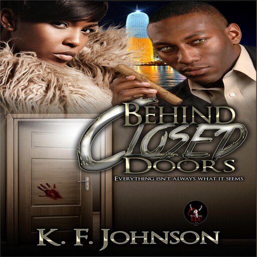 Behind Closed Doors, K.F. Johnson