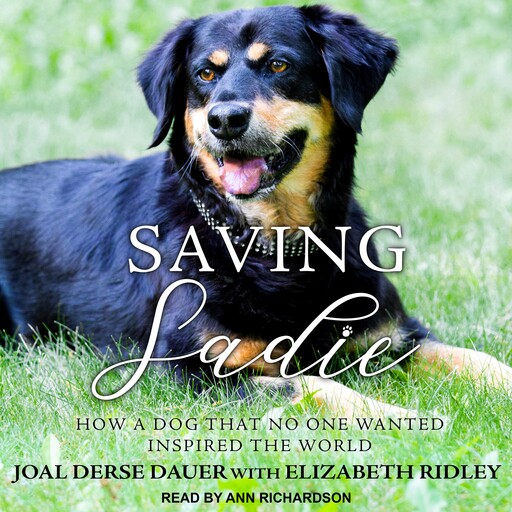 Saving Sadie, Elizabeth Ridley, Joal Derse Dauer