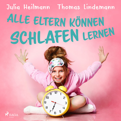 Alle Eltern können schlafen lernen, Julia Heilmann