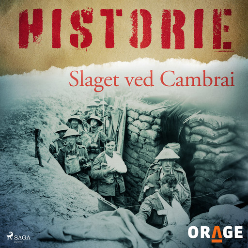 Slaget ved Cambrai, Orage