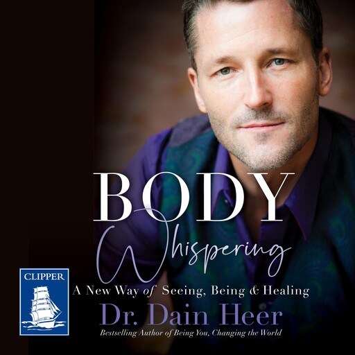 Body Whispering, Dain Heer