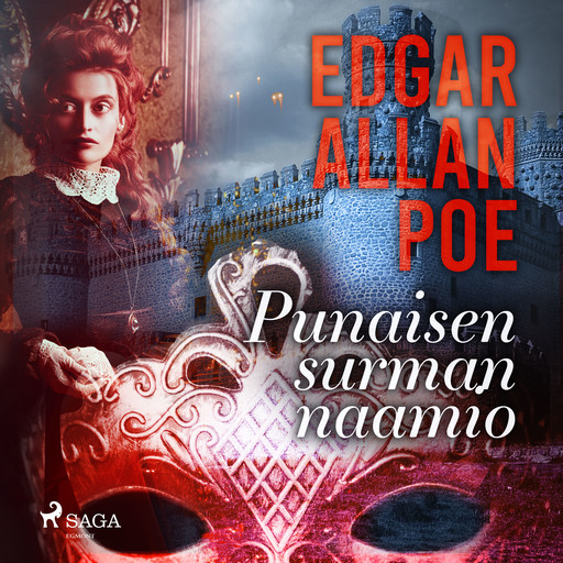 Punaisen surman naamio, Edgar Allan Poe