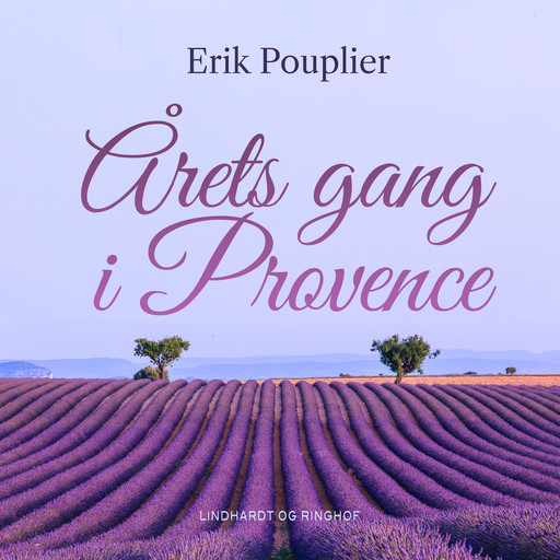 Årets gang i Provence, Erik Pouplier