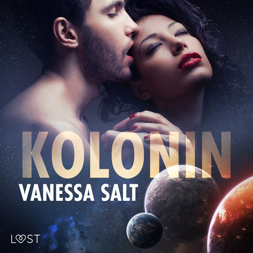 Kolonin - erotisk novell, Vanessa Salt
