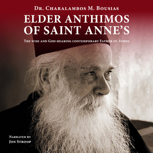 Elder Anthimos of Saint Anne's, Charalambos M.Bousias
