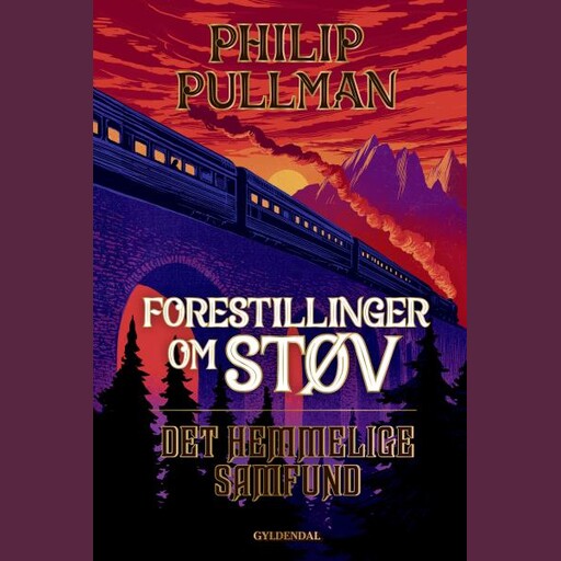 Forestillinger om Støv 2 - Det Hemmelige Samfund, Philip Pullman