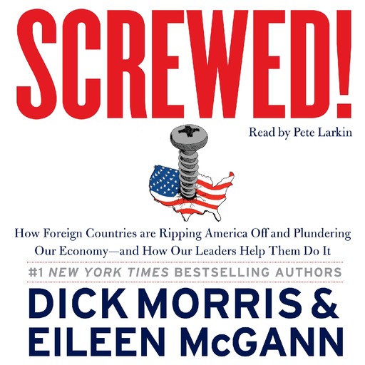Screwed!, Dick Morris, Eileen McGann