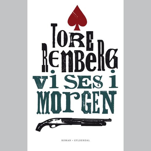 Vi ses i morgen, Tore Renberg