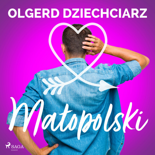 Małopolski, Olgerd Dziechciarz
