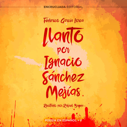 Llanto por Ignacio Sánchez Mejías, Federico García Lorca