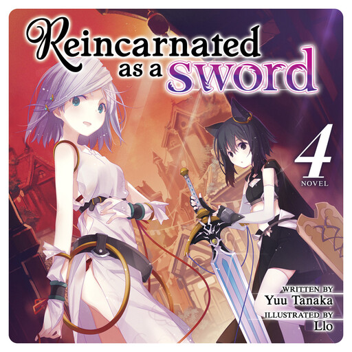 Reincarnated as a Sword (Light Novel) Vol. 4, Yuu Tanaka, Llo