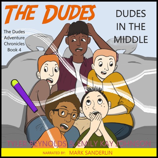 Dudes in the Middle, Emily Kay Johnson, Tyler Reynolds