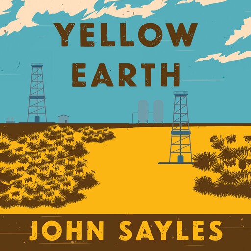 Yellow Earth, John Sayles