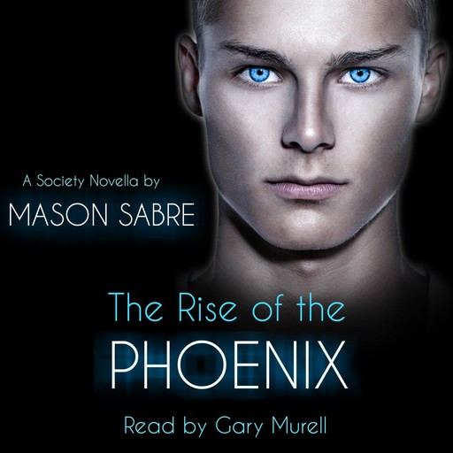 The Rise of the Phoenix, Mason