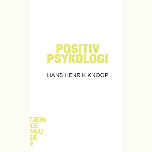 Positiv psykologi, Hans Henrik Knoop