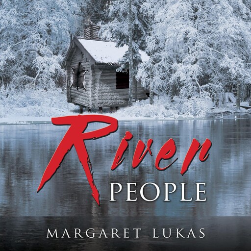 River People, Margaret Lukas