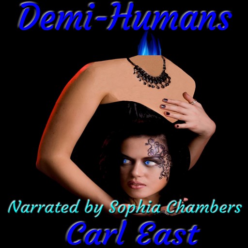 Demi-Humans, Carl, Carl East