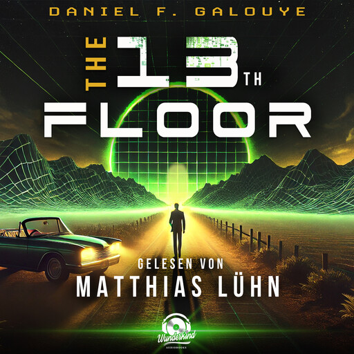 The 13th Floor, Daniel F Galouye