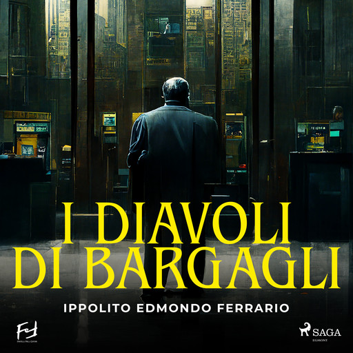 I diavoli di Bargagli, Ippolito Edmondo Ferrario