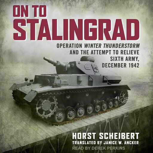 On to Stalingrad, Horst Scheibert