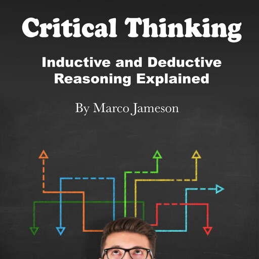 Critical Thinking, Marco Jameson
