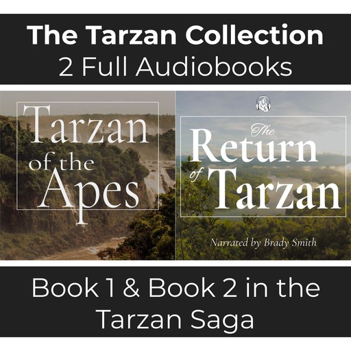 The Tarzan Collection - 2 Full Audiobooks, Edgar Rice Burroughs