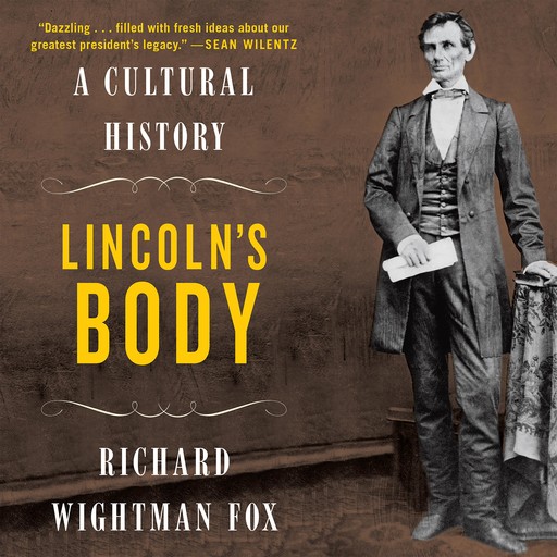 Lincoln's Body, Richard Fox