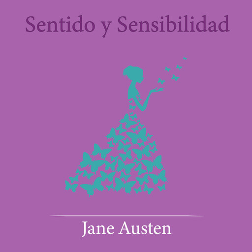 Sentido y Sensibilidad, Jane Austen