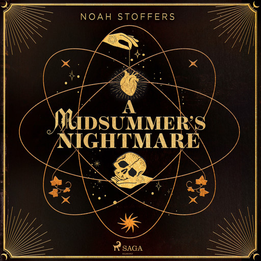 A Midsummer's Nightmare, Noah Stoffers
