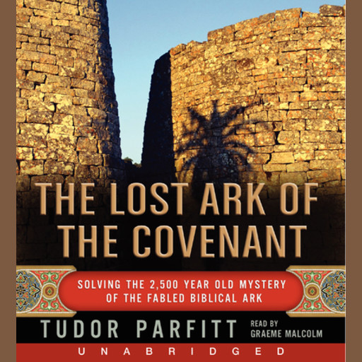 The Lost Ark of The Covenant, Tudor Parfitt