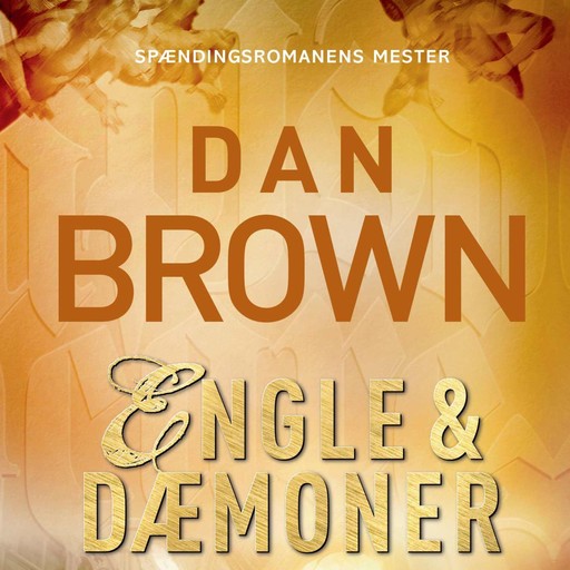 Engle & dæmoner, Dan Brown